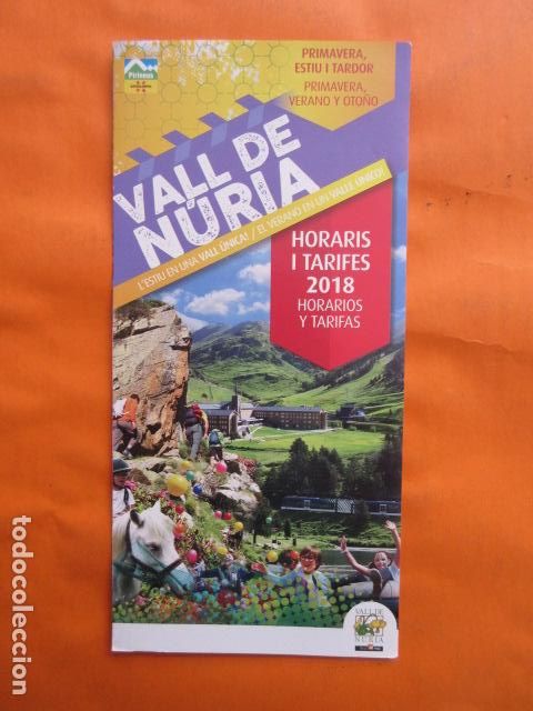 Brochures de tourisme: FOLLETO NURIA 2018 VERANO FERROCARRIL GENERALITAT CREMALLERA FUNICULAR LA MOLINA PIRINEO