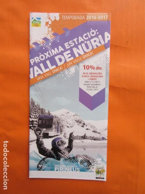 Folhetos de turismo: FOLLETO NURIA 2016 2017 INVIERNO 10% FERROCARRIL GENERALITAT CREMALLERA FUNICULAR LA MOLINA PIRINEO