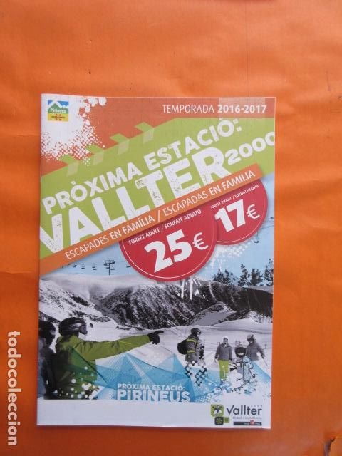 Folhetos de turismo: VALLTER 2016-2017 INVIERNO FERROCARRIL GENERALITAT CREMALLERA FUNICULAR LA MOLINA PIRINEO NURIA