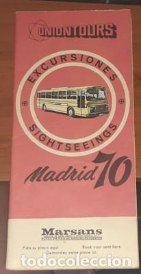 Brochures de tourisme: FOLLETO DE EXCURSIONES UNIONTOURS, DE VIAJES MARSANS, MADRID 70
