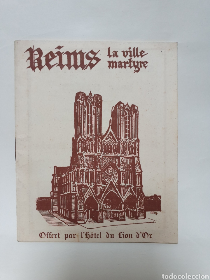 Travel Brochures: REIMS. LA VILLE MARTYRE. PUBLICIDAD A&Ntilde;OS 60.