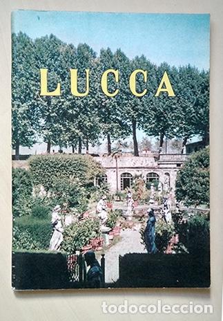 Travel Brochures: Lucca, Itinerari turistici della citt&agrave;. EPT di Lucca, 1959
