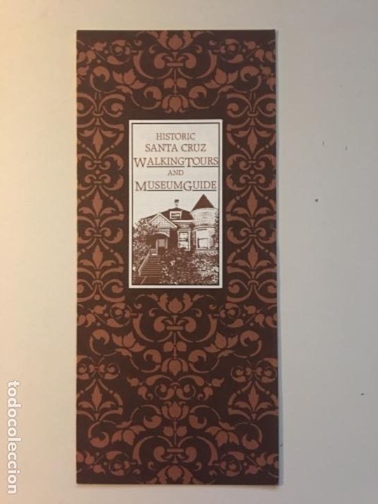 Tourismusbrosch&uuml;ren: Hist&oacute;rico Santa Cruz California folleto informativo a&ntilde;o 88