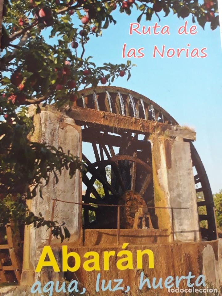 Folletos de turismo: D&Iacute;PTICO FOLLETO ABAR&Aacute;N MURCIA RUTA NORIAS AGUA LUZ HUERTA HOYA &Ntilde;ORICA CANDEL&Oacute;N GRANDE GARC&Iacute;A F&Eacute;LIX