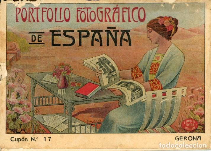 Folletos de turismo: Portfolio Fotogr&aacute;fico de Espa&ntilde;a. Cuaderno N.&ordm; 17 Gerona. A. Mart&iacute;n editor Barcelona
