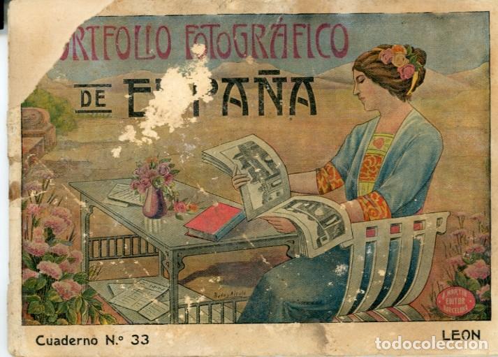 Folletos de turismo: Portfolio Fotogr&aacute;fico de Espa&ntilde;a. Cuaderno N.&ordm; 33. Le&oacute;n. A. Mart&iacute;n editor Barcelona