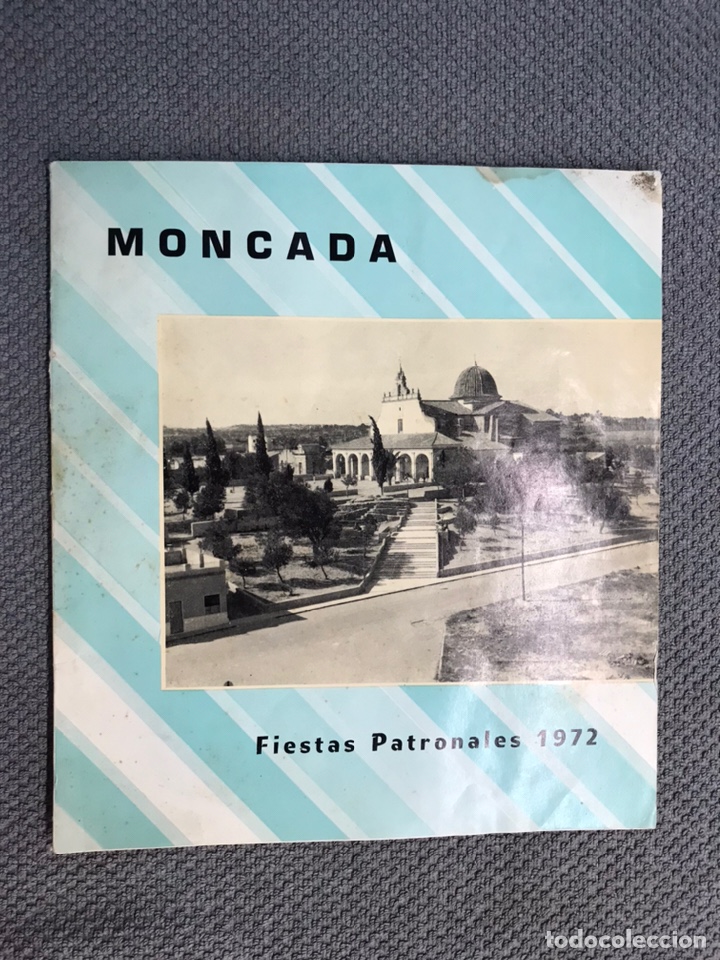 Tourismusbrosch&uuml;ren: MONCADA, Revista Local de Turismo de las Fiestas Patronales San Isidro Labrador del a&ntilde;o 1972