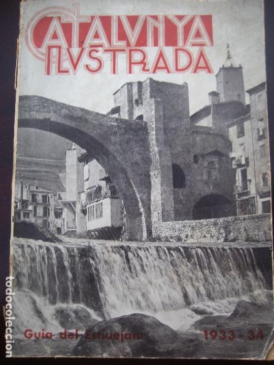 Brochures de tourisme: Catalunya Ilustrada. 1933-34. Guia del Estiuejant.