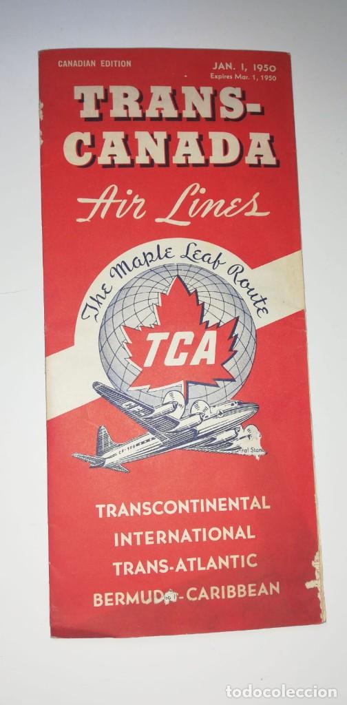 Folletos de turismo: FOLLETO HORARIOS / LEAFLET TIMETABLE TRANS CANADA AIR LINES 1950