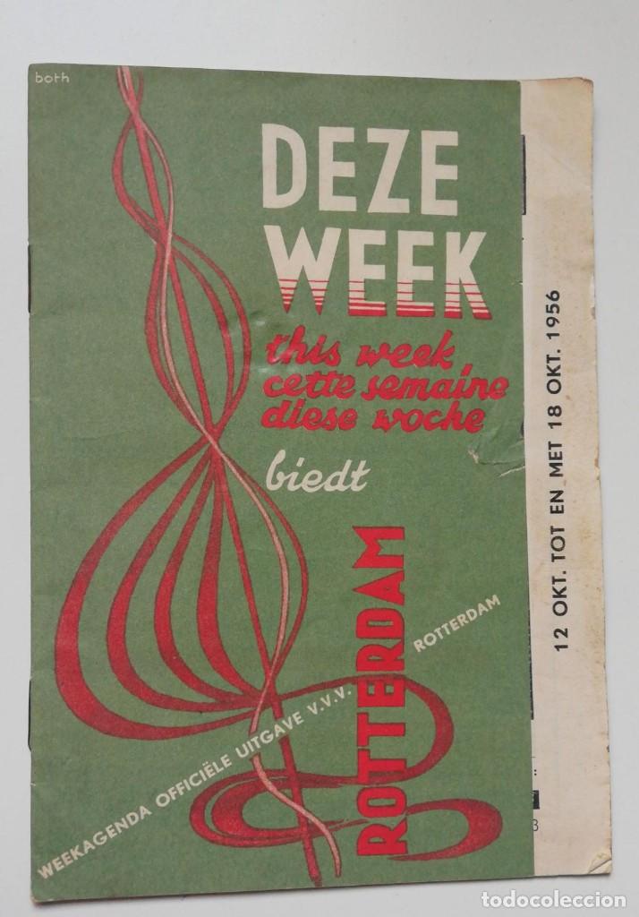 Tourismusbrosch&uuml;ren: Folleto Turismo con mapa / Old leaflet with map: DEZE WEEK ROTTERDAM 1956