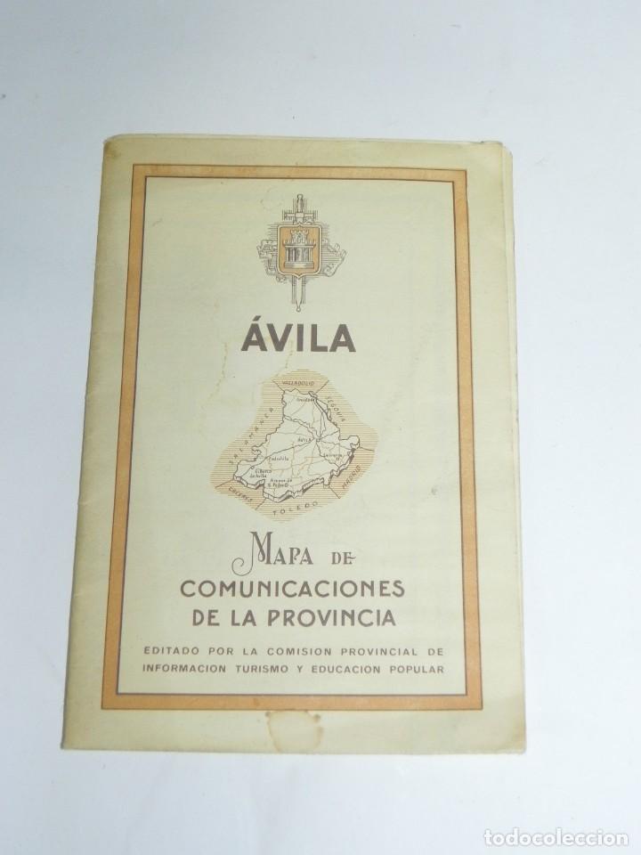 Folletos de turismo: ANTIGUO FOLLETO DE TURISMO DE AVILA - MAPA DE COMUNICACIONES DE LA PROVINCIA - MIDE 17X11,5 CMS - A&Ntilde;