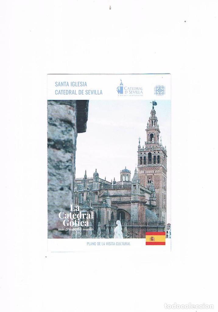 Travel Brochures: FOLLETO TURISMO CATEDRAL DE SEVILLA LA CATEDRAL GOTICA MAS GRANDE DEL MUNDO PLANO VISITA CULTURAL **
