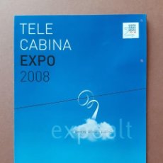 Folletos de turismo: FOLLETO EXPOSICIÓN INTERNACIONAL EXPO ZARAGOZA 2008. TELECABINA EXPOALT. ARAMÓN. LEITNER.. Lote 236002730