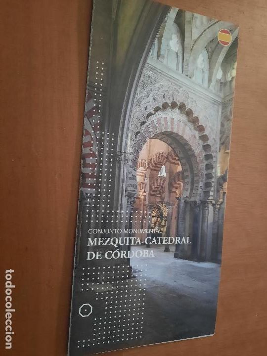 Travel Brochures: MEZQUITA-CATEDRAL DE C&Oacute;RDOBA. TRIPTICO DEL MONUMENTO. BUEN ESTADO. C-10