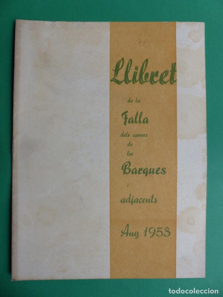 Travel Brochures: PROGRAMA LLIBRET VALENCIA FALLAS - CARRER DE LES BARQUES - A&ntilde;o 1953