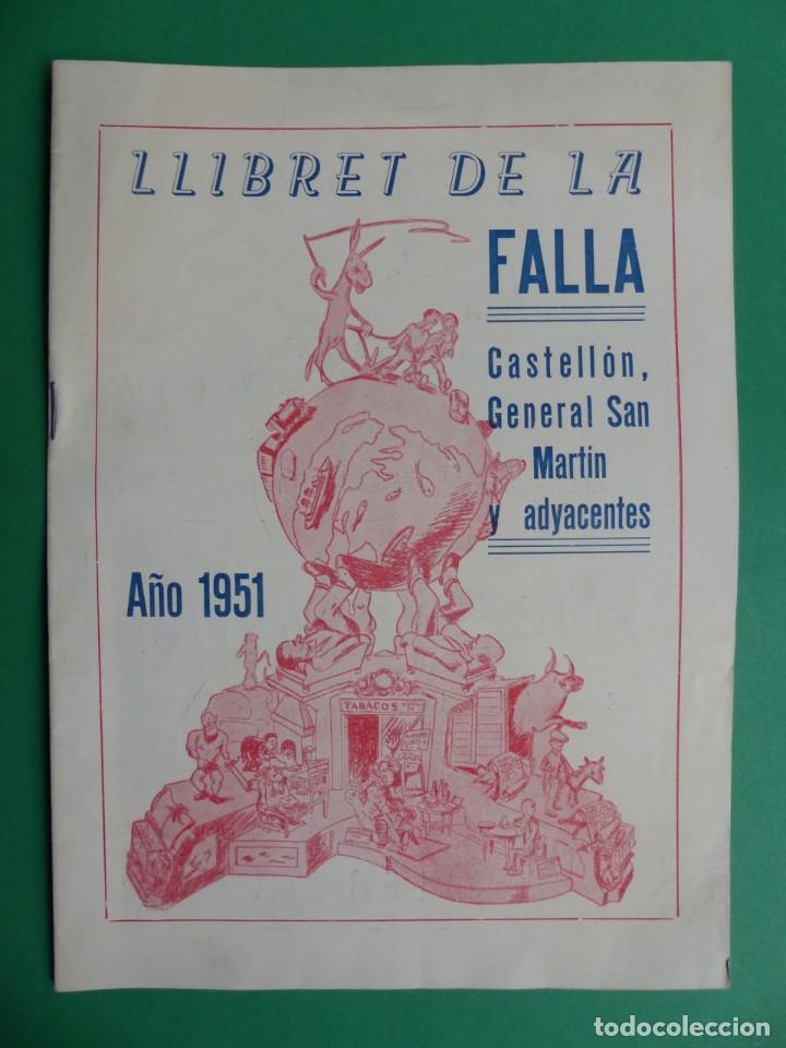 Folletos de turismo: PROGRAMA LLIBRET VALENCIA FALLAS - CASTELLON, GENERAL SAN MARTIN - A&ntilde;o 1951
