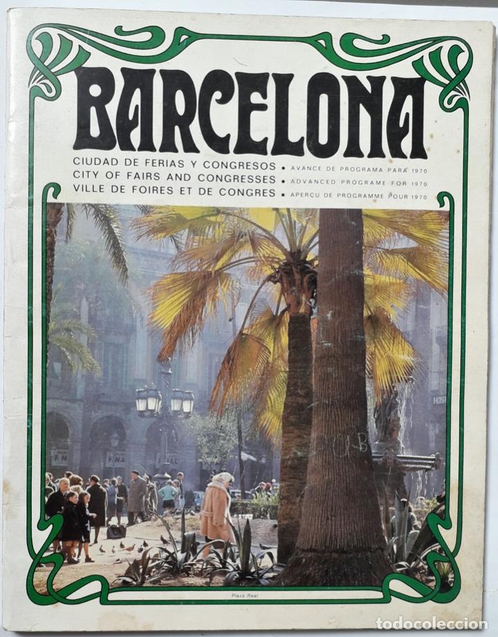 Travel Brochures: Barcelona. Ciudad de Ferias y Congresos. Avance de Programa para 1970