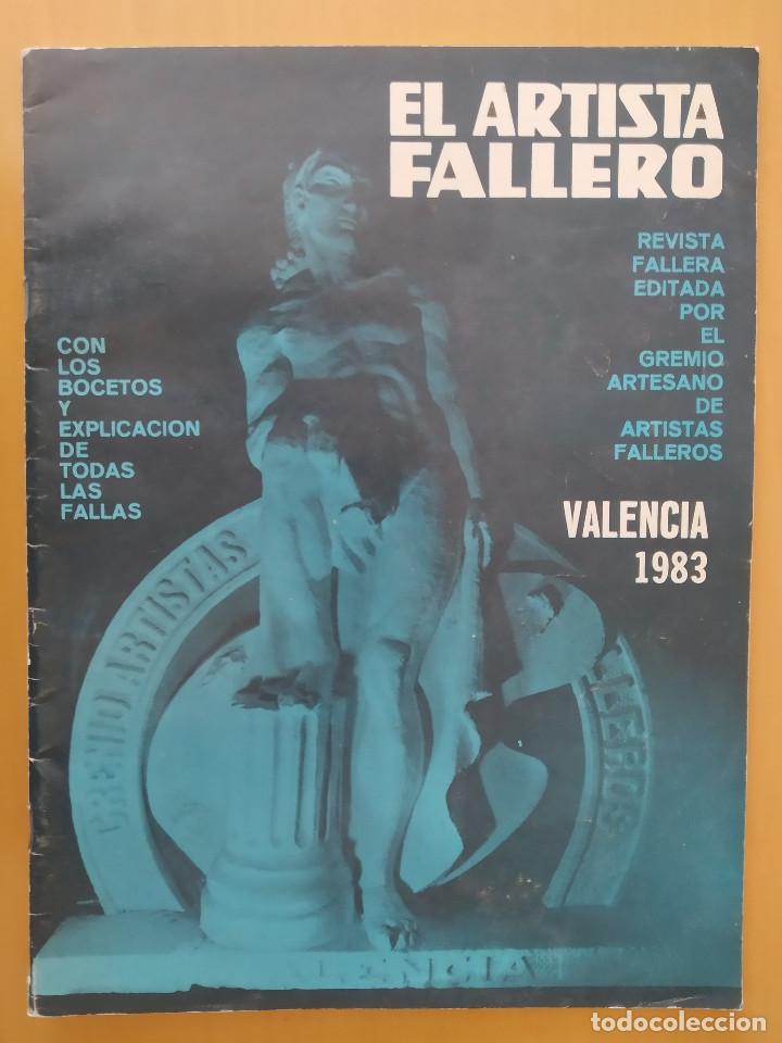 Travel Brochures: EL ARTISTA FALLERO, LIBRO FALLAS DE VALENCIA - A&Ntilde;O 1983