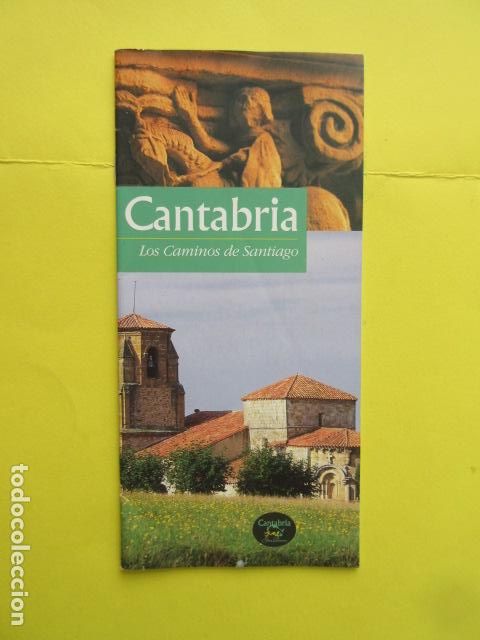 Folletos de turismo: FOLLETO CANTABRIA LOS CAMINOS DE SANTIAGO DE LA COSTA INTERIOR CASTRO URDIALES LAREDO SOMO SANTO&Ntilde;A S