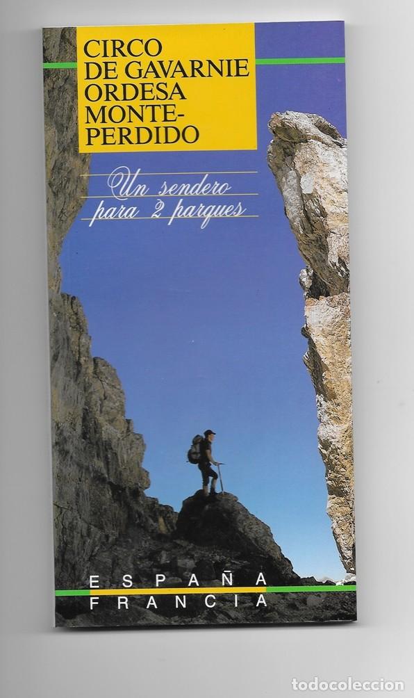 Brochures de tourisme: CIRCO DE GAVARNIE, ORDESA MONTE PERDIDO: UN SENDERO PARA DOS PARQUES (1988)