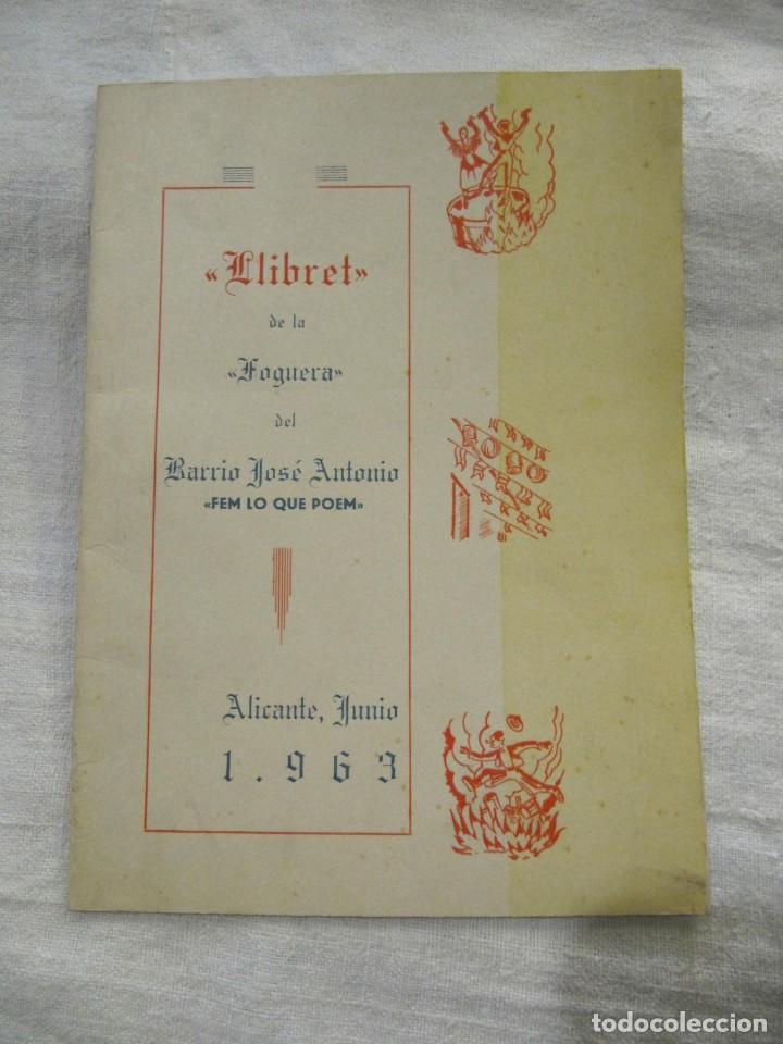 Tourismusbrosch&uuml;ren: LLIBRET DE LA HOGUERA BARRIO JOSE ANTONIO - FEM LO QUE POEM - 1.963