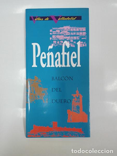 Folletos de turismo: PE&Ntilde;AFIEL. BALC&Oacute;N DEL DUERO. 1995.