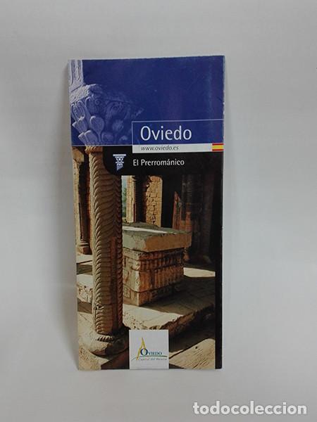 Travel Brochures: OVIEDO. EL PRERROM&Aacute;NICO. A&ntilde;o: 2006.