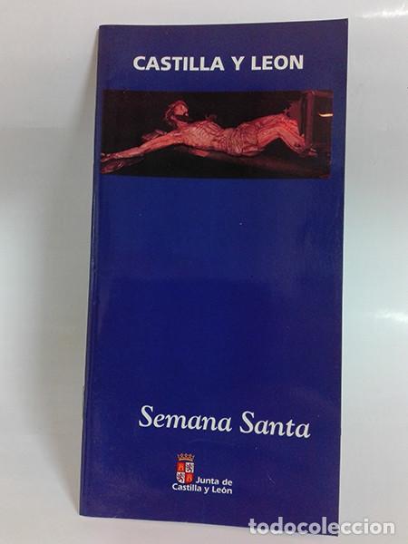 Folletos de turismo: SEMANA SANTA. CASTILLA Y LE&Oacute;N. 1994.