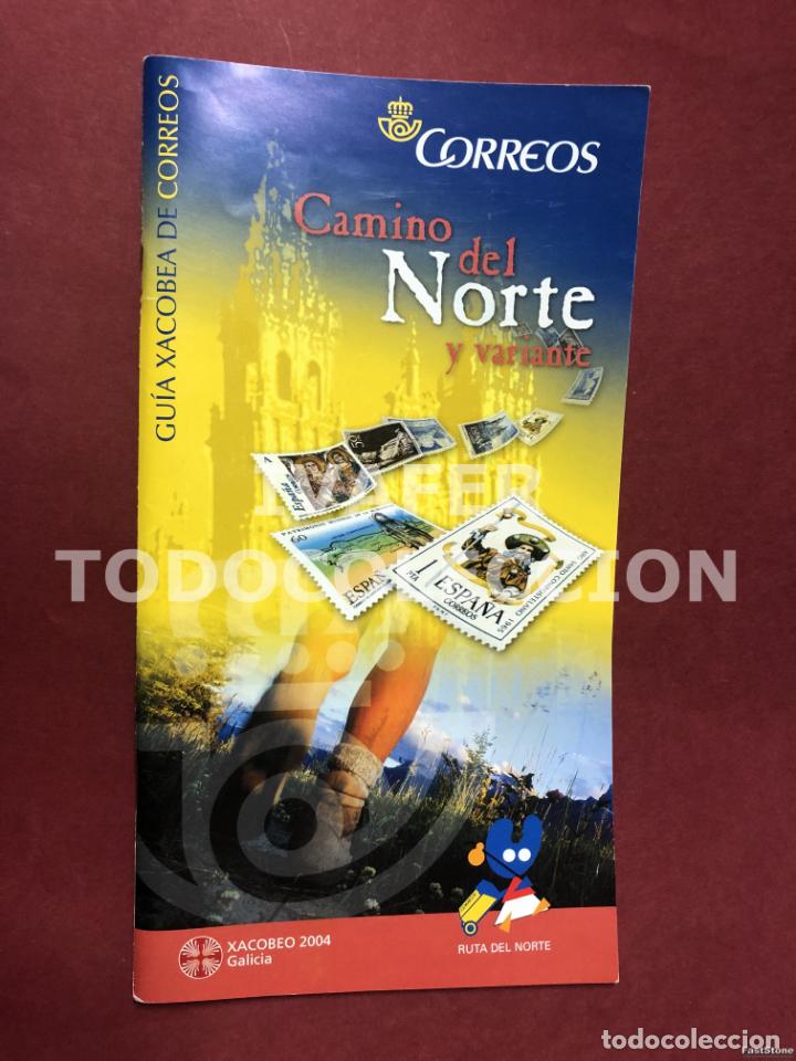 Brochures de tourisme: FOLLETO LIBRO CAMINO DEL NORTE A SANTIAGO, EDITA CORREOS, XACOBEO 2004, 64 PAGINAS, MAPAS, RUTA,