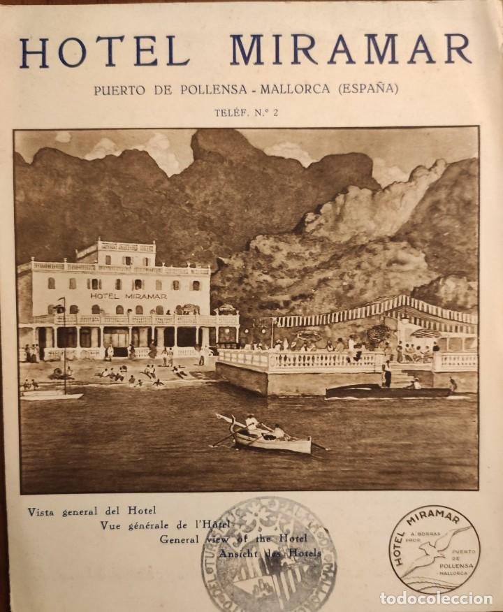 Brochures de tourisme: HOTEL MIRAMAR. PUERTO DE POLLENSA. MALLORCA. FOLLETO TUR&Iacute;STICO. HACIA 1935.