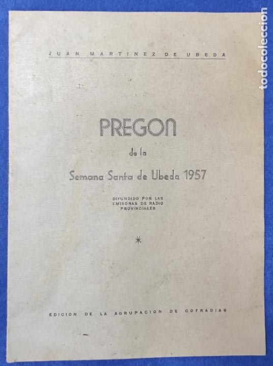 Tourismusbrosch&uuml;ren: Antiguo Preg&oacute;n Semana Santa &Uacute;beda A&ntilde;o 1957. Ed. Agrupaci&oacute;n de Cofradias. 6 p&aacute;ginas