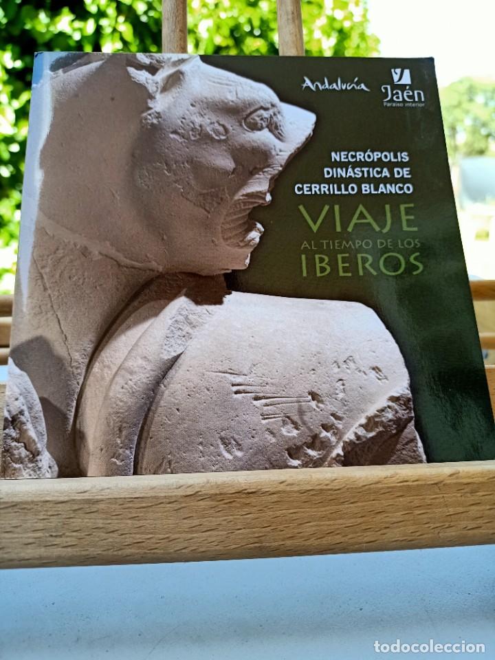 Brochures de tourisme: JA&Eacute;N PARA&Iacute;SO INTERIOR NECR&Oacute;POLIS DIN&Aacute;STICA DE CERRILLO BLANCO VIAJE AL TIEMPO DE LOS &Iacute;BEROS SIN FECH