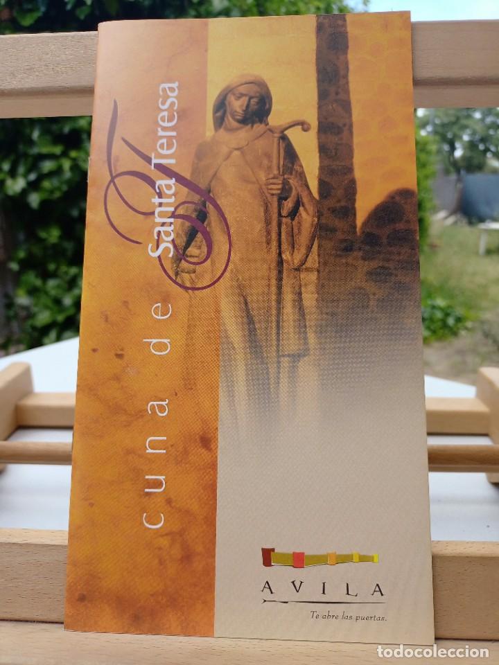 Brochures de tourisme: CUNA DE SANTA TERESA &Aacute;VILA TE ABRE LAS PUERTAS CIUDAD PATRIMONIO DE LA HUMANIDAD RUTA TERESIANA