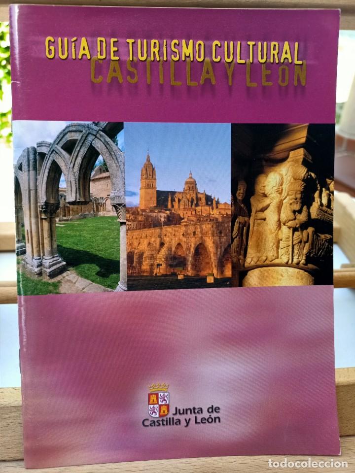 Brochures de tourisme: GU&Iacute;A DE TURISMO CULTURAL CASTILLA Y LE&Oacute;N JUNTA DE CASTILLA Y LE&Oacute;N IBERIA SOTUR 2002