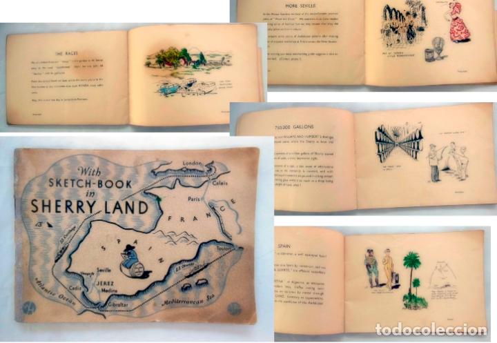 Folletos de turismo: WITH SKETCH-BOOK IN SHERRY LAND. SAYER J P (Illust) Williams& Humbert Ltd Sherry Shippers