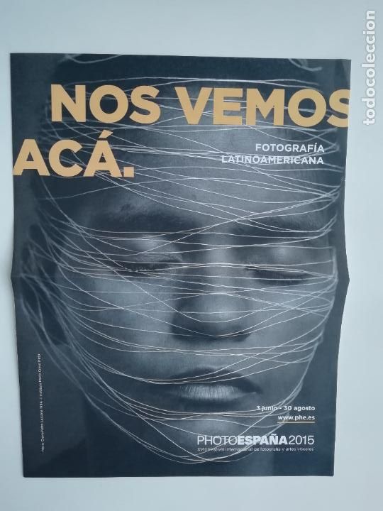 Folletos de turismo: Folleto PHE 2015 PhotoEspa&ntilde;a Latinoamericana XVIII Festival Internacional Fotograf&iacute;a Artes Visuales