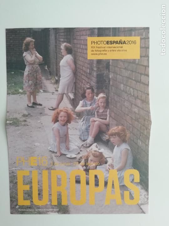 Folletos de turismo: Folleto PHE 2016 PhotoEspa&ntilde;a Europas XIX Festival Internacional Fotograf&iacute;a Artes Visuales Madrid