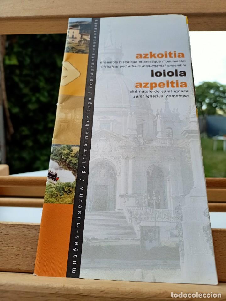 Folletos de turismo: AZKOITIA LOIOLA AZPEITA MUSEOS PATROMONIO RESTAURANTES TURISMO GUIPUZCOA SIN FECHAR