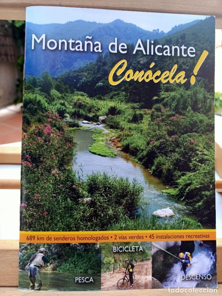 Folletos de turismo: MONTA&Ntilde;A DE ALICANTE CON&Oacute;CELA LIBRILLO GRAPADO CON 23 P&Aacute;GINAS SIN FECHAR