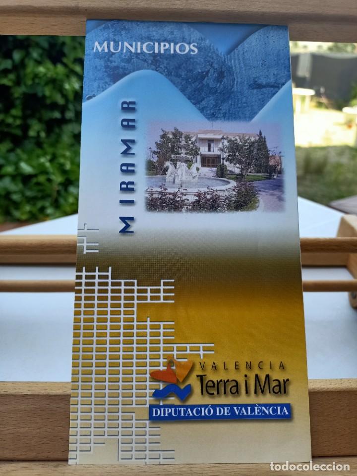 Brochures de tourisme: MIRAMAR MUNICIPIOS VALENCIA TERRA I MAR DIPUTACI&Oacute; DE VALENCIA TR&Iacute;PTICO CASTELLANO 2002