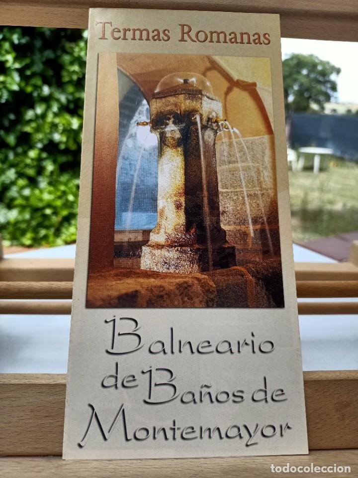 Brochures de tourisme: C&Aacute;CERES TERMAS ROMANAS BALNEARIO DE BA&Ntilde;OS DE MONTEMAYOR SIN FECHAR