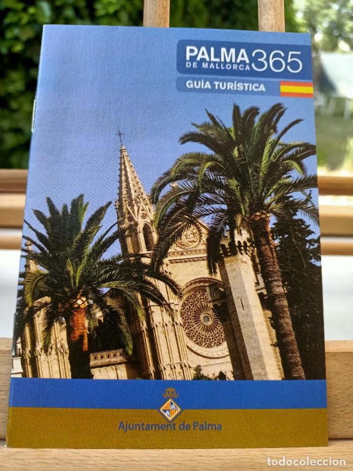 Brochures de tourisme: PALMA DE MALLORCA 365 GU&Iacute;A TUR&Iacute;STICA AJUNTAMENT DE PALMA IMTUR LIBRILLO 16 P&Aacute;GINAS SIN FECHAR