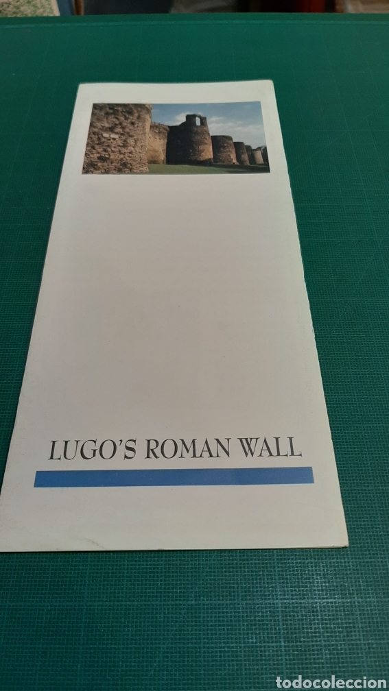 Tourismusbrosch&uuml;ren: LUGO'S ROMAN WALL FOLLETO INGL&Eacute;S XUNTA VINTAGE LIBRERIA O ALMAC&Eacute;N DO COLISEVM COLECCIONISMO