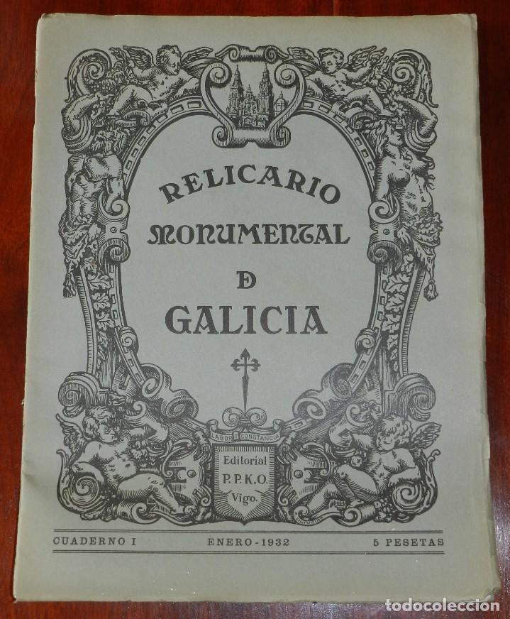 Tourismusbrosch&uuml;ren: Jos&eacute; Cao Moure, Director. Relicario Monumental De Galicia. Cuaderno I, Enero 1932. Jos&eacute; Cao Moure, D