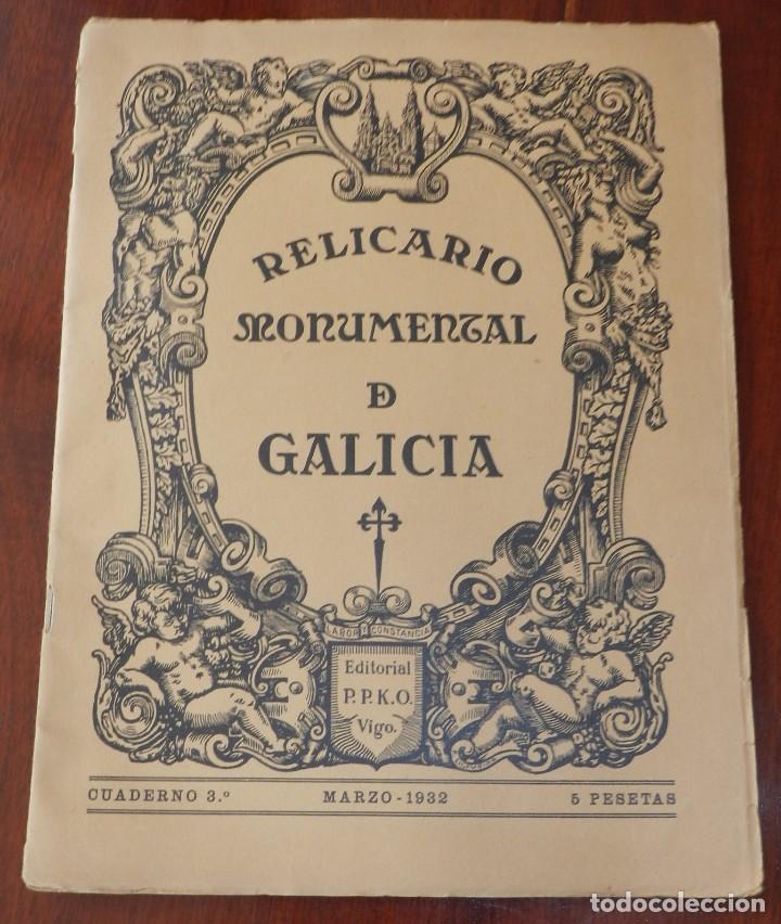 Tourismusbrosch&uuml;ren: Jos&eacute; Cao Moure, Director. Relicario Monumental De Galicia. Cuaderno 3&ordm;, Marzo 1932, Jos&eacute; Cao Moure,