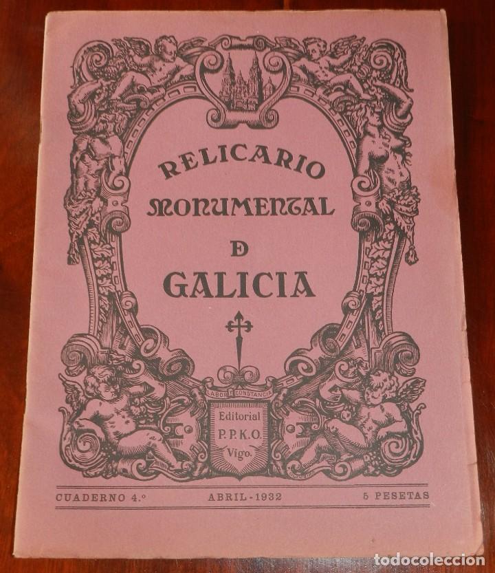 Tourismusbrosch&uuml;ren: Jos&eacute; Cao Moure, Director. Relicario Monumental De Galicia. Cuaderno 4&ordm;, Abril 1932. Jos&eacute; Cao Moure,