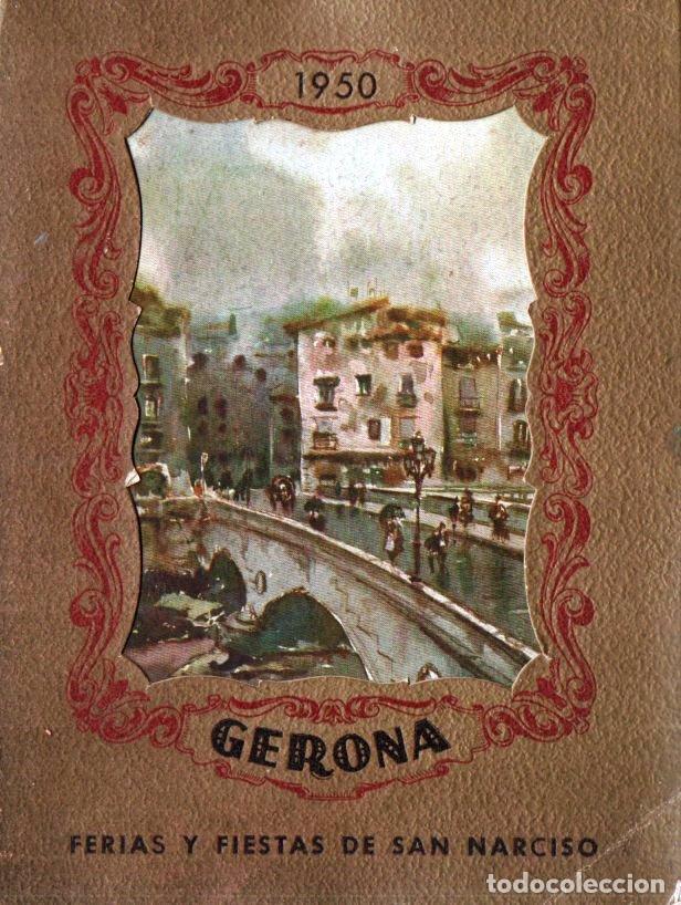 Folhetos de turismo: GERONA : FERIAS Y FIESTAS DE SAN NARCISO, 1905 - 100 P&Aacute;GINAS