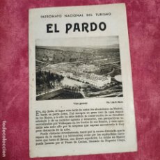 Brochures de tourisme: EL PARDO MADRID FOLLETO PATRONATO NACIONAL TURISMO - SELLO REPUBLICA ESPAÑOLA. Lote 284195243
