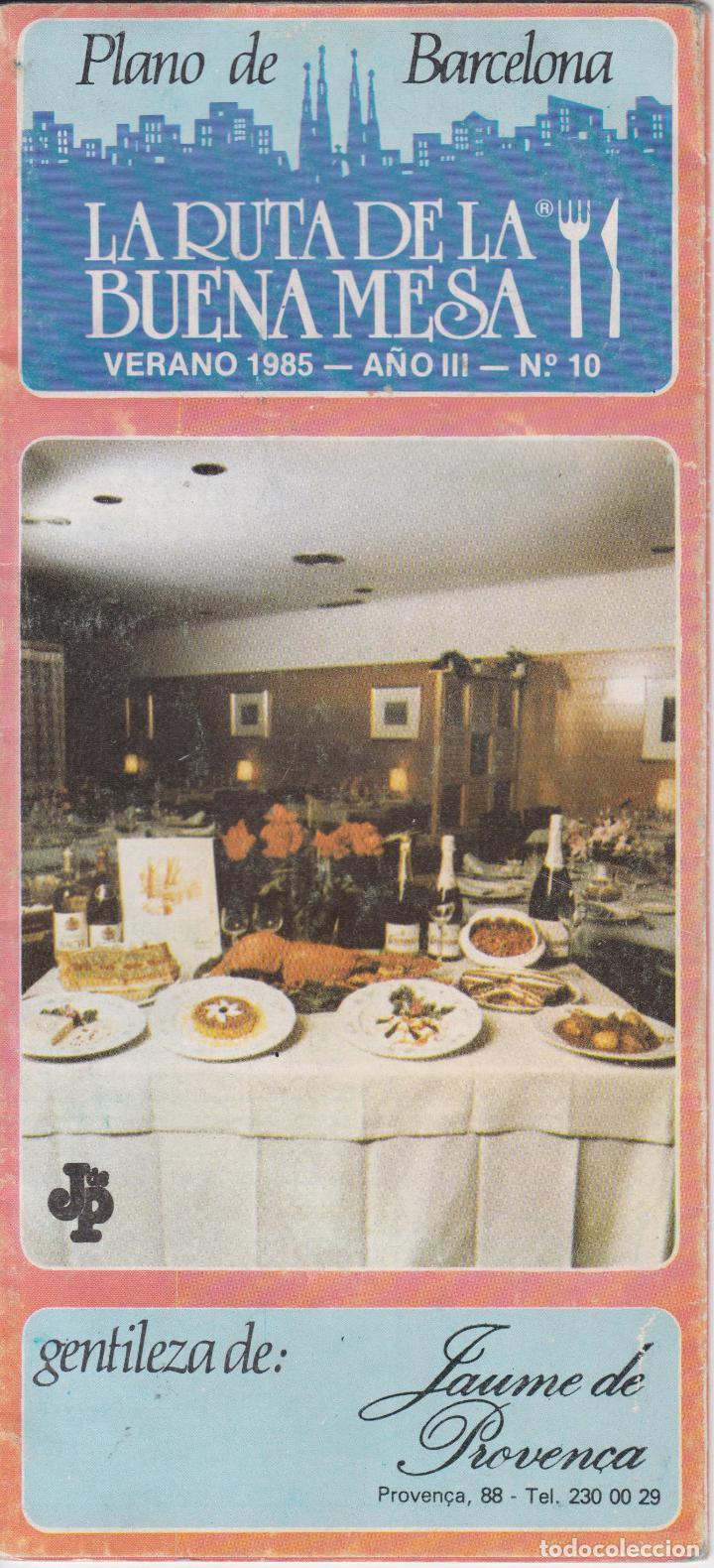 Travel Brochures: PLANO DE BARCELONA &ndash; LA RUTA DE LA BUENA MESA - 1985