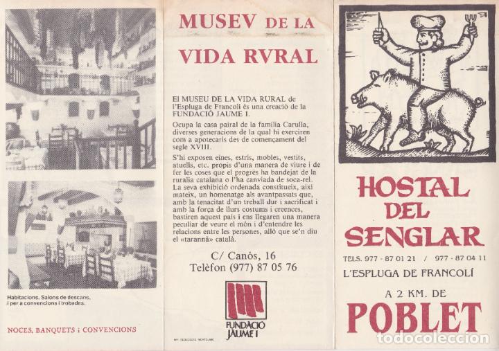 Brochures de tourisme: TRIPTIC &ndash; HOSTAL DEL SENGLAR &ndash; L'ESPLUGA DE FRANCOL&Iacute; &ndash; MUSEU DE LA VIDA RURAL